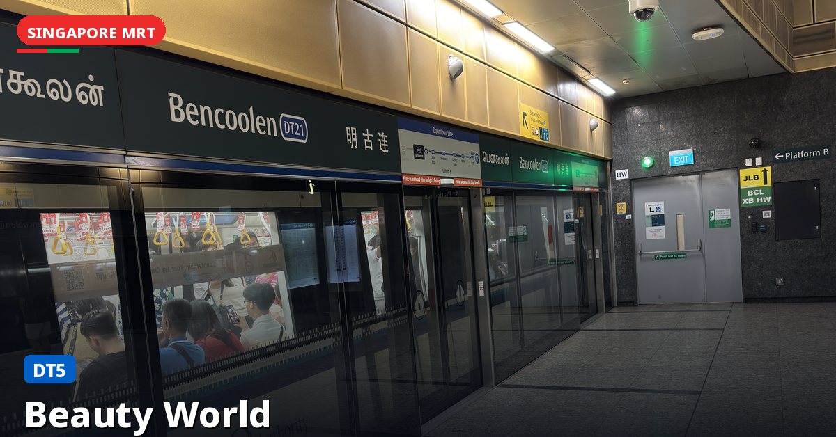 Beauty World MRT station in Singapore — Downtown Line (DT5)