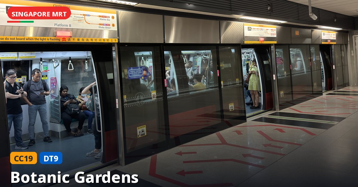 Botanic Gardens MRT station in Singapore — Circle Line, Downtown Line (CC19 / DT9)