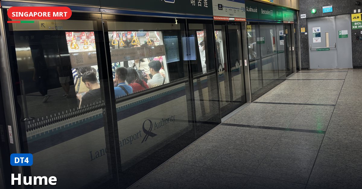 Hume MRT station in Singapore — Downtown Line (DT4)