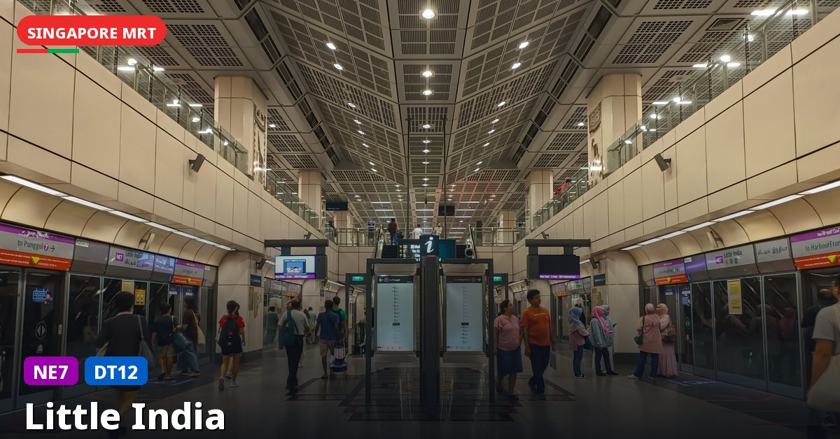 Little India MRT station in Singapore — North East Line, Downtown Line (NE7 / DT12)