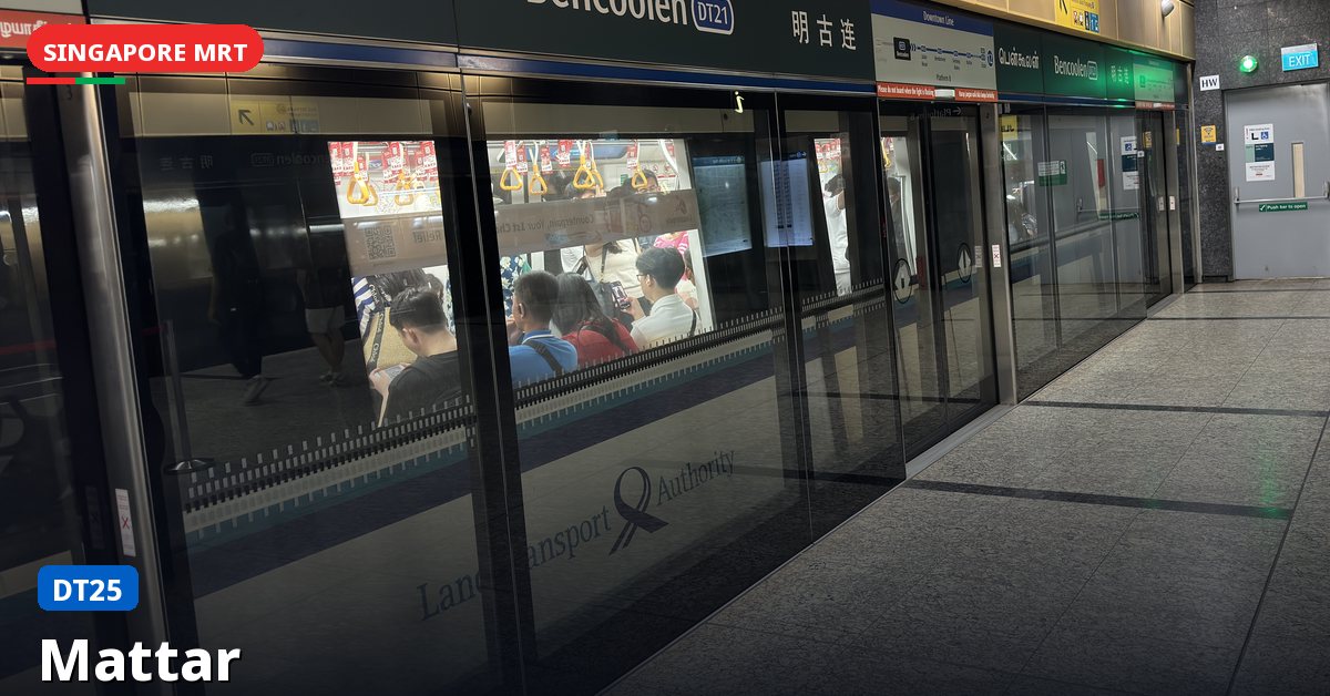 Mattar MRT station in Singapore — Downtown Line (DT25)