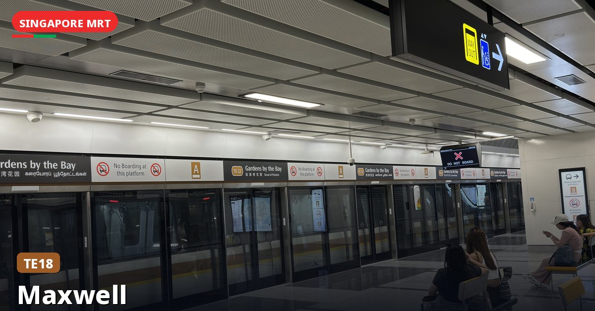 Maxwell MRT station in Singapore — Thomson-East Coast Line (TE18)