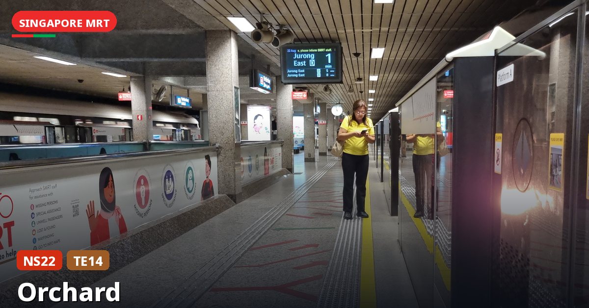 Orchard MRT station in Singapore — North South Line, Thomson-East Coast Line (NS22 / TE14)