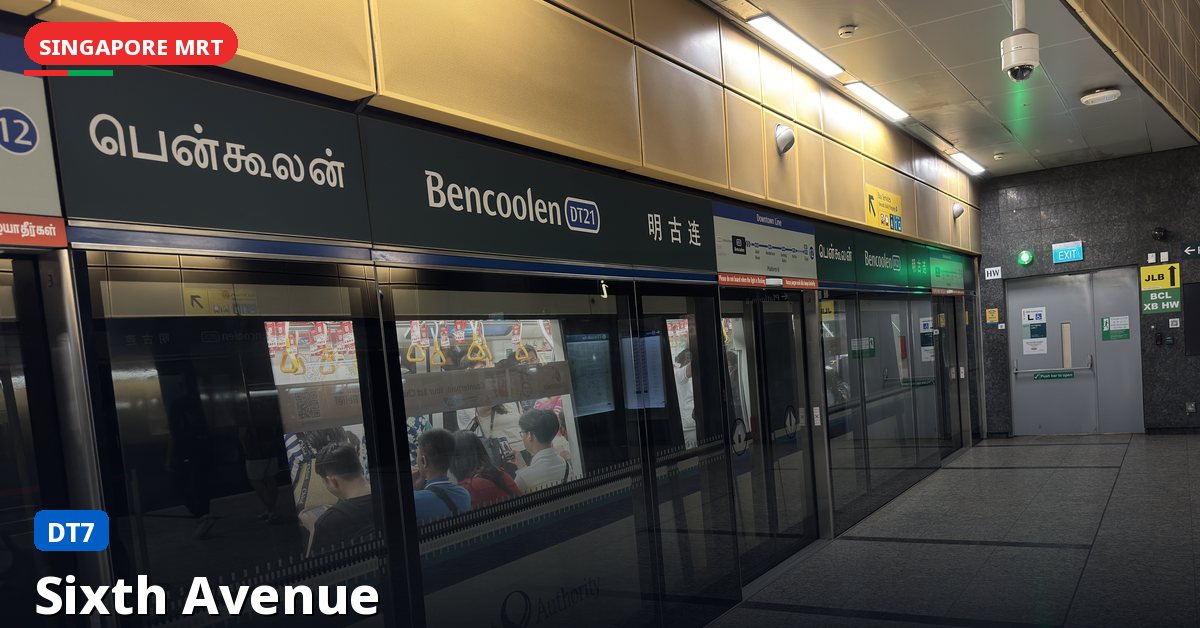 Sixth Avenue MRT station in Singapore — Downtown Line (DT7)