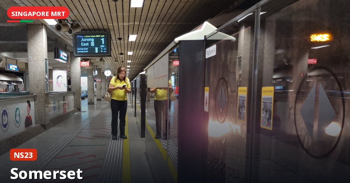 Somerset MRT station in Singapore — North South Line (NS23)